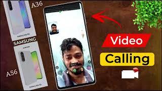 Samsung A36/A56: Make Video Call Without Internet | Video Calling Problem in Samsung Galaxy A56