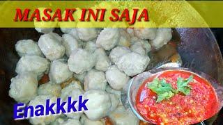 SANGAT ENAK || BAKSO PENTOL DISAMBELIN || masakan homemade || KULINER INDONESIA