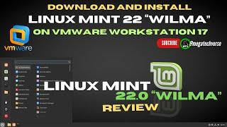 Linux Mint 22 : Download And Install on VMWare Workstation and Review || Linux Mint Wilma 2024 HINDI