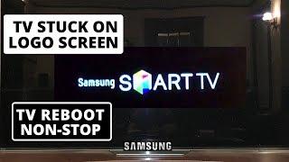 How to Fix SAMSUNG TV Stuck on Start Up Logo Screen & Rebooting Non-stop |  Samsung TV Won't Turn On