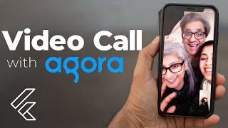 Video Call with Flutter and Agora