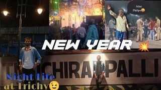 New Year 2023 Night Life at Trichy Vlog | Dannies Instinct | tamil #newyear2023 #nightout #trichy