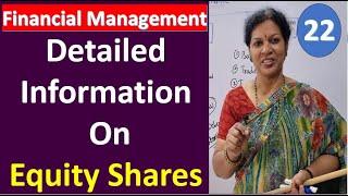 22. Detailed Information On  Equity Shares from Financial Management Subject