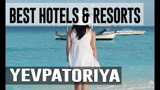 Best Hotels and Resorts in Yevpatoriya, Crimea