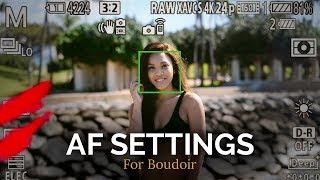 BEST Autofocus Settings for Boudoir