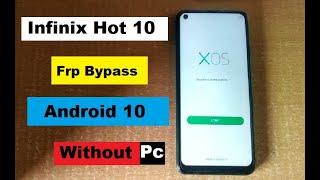 Infinix Hot 10 (X682C) Frp Bypass Reset Google Account Lock Android 10 | Fix Google Services 2022