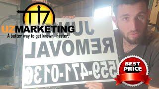 UZ Marketing Bandit Signs Unboxing (How I Use Yard Signs To Advertise)