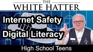 The White Hatter- Digital Literacy and Internet Safety for High School Teens (Grades 8-12) Preview