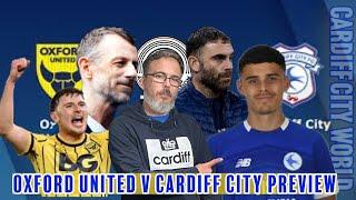 Time for City players to stand up | Start fast & get 3 pts | Oxford United v Cardiff City Preview