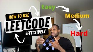 How to use LeetCode Effectively For Beginners