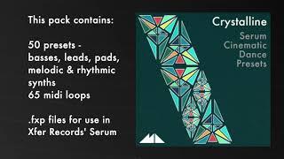 Crystalline - Serum Cinematic Dance Presets Demo