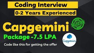 Capgemini Coding Interview | Code Like This For Getting The Offer