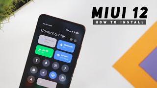 How To Install MIUI 12 (Easiest Method) -  ALL XIAOMI PHONES