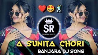 A SUNITA CHORIYE BANJARA DJ SONG IPL EDM MIX DJ SAGAR BIJAPUR TRENDING BANJARA DJ SONG