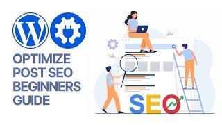 Using All in One SEO Free WordPress Plugin To Optimize a Blog Post: Beginners Guide 