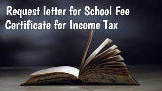 How To Write a Letter Request For School Fee'' Certificate For Income Tax