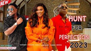 NEW* HUNT FOR PERFECTION  // LATEST NOLLYWOOD MOVIES// TRENDING MOVIES #2023# LATEST MOVIE.