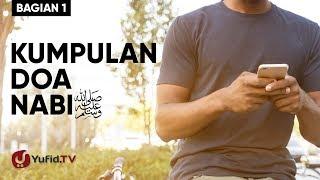 Kumpulan Doa Nabi ﷺ (Bagian 1) - Poster Dakwah Yufid TV