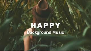 Slow Happy no copyright music | Slow Happy background music no copyright | Royalty free happy music