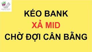 NHẬN ĐỊNH THỊ TRƯỜNG 19.7.2024 |BANK GIỮ THỊ TRƯỜNG- ÁP LỰC MIDCAP | KIẾM TIỀN BỀN VỮNG