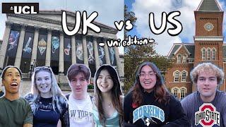 UCL vs US students compare their uni experience! 