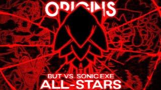 ORIGINS | All-Stars but Xenophanes sings it (VS. Sonic.EXE X Mario's Madness)