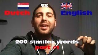 Dutch vs English: 200 similar words - part #1