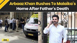 Malaika Arora Father Death: Arbaaz Khan Rushes To Malaika’s Home After Tragic Death Of Her Father