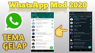 WhatsApp Mod Terbaru 2020 | Dengan Fitur Lengkap | Dark Mode