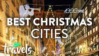 Top 10 Best Cities to Spend Christmas In | MojoTravels