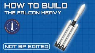 How to build the Falcon Heavy in SpaceFlight Simulator 1.5 | SFS |