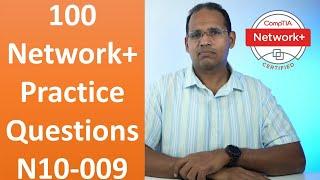 100 Network+ Practice Questions, Exam N10-009