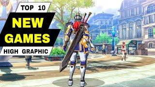 Top 10 Best HIGH GRAPHIC GAMES android iOS 2024 (in ENGLISH version games)