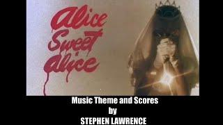 Alice, Sweet Alice (1976) Theme and Scores by Stephen Lawrence