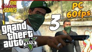 Прохождение GTA 5 с Русской озвучкой (Grand Theft Auto V)[PС|60fps] - Часть 3 (Гэнгста-Щит)