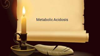 Metabolic Acidosis Anion gap Delta ratio Delta index