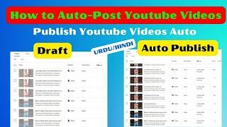 How To Auto-Post Videos on YouTube | Publish youtube videos auto