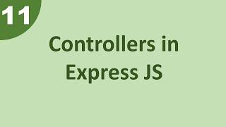 Mern : How to create a controller in Express JS