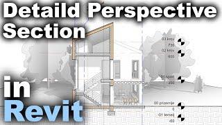 Detailed 3D Section in Revit Tutorial