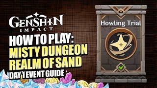 How To Play Misty Dungeon: Realm Of Sand Day 1 Event Guide | Trial Characters Only | Genshin Impact