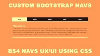 Bootstrap 4 Navs or Tabs custom design UI/UX using CSS