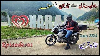 Road to Naran Babusar Top Latest Update 2024 | Bike Tour Naran Babusar | Episode 01 | Sohail Biker