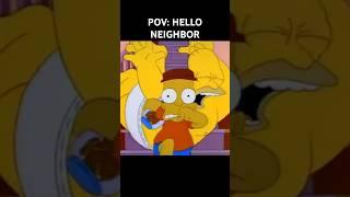 POV : Hello Neighbor #memes #trending