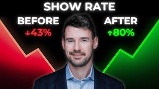 How To Increase Your Show Rates (Effectively)