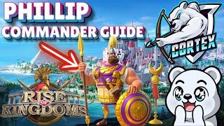 Phillip Commander Guide in Rise of Kingdoms