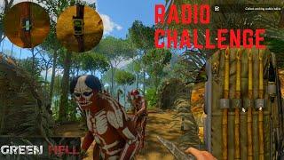 Green Hell /  Radio Challenge Guide / I'm Not Afraid of Any Work Trophy / Achievement 6/7