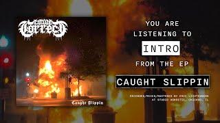 COME CORRECT - CAUGHT SLIPPIN [OFFICIAL EP STREAM] (2024) SW EXCLUSIVE