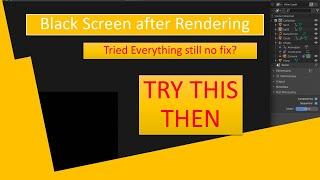 Fix every problem with Black Screen after Rendering || Blender