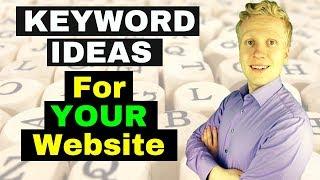 How to Get Keyword Ideas for YOUR Affiliate Marketing Website? [FAST & EASY!]