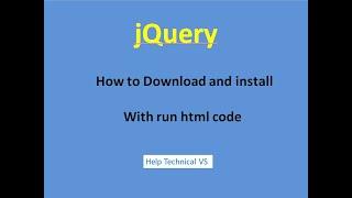 jQuery : How to download and install in windows 10 .